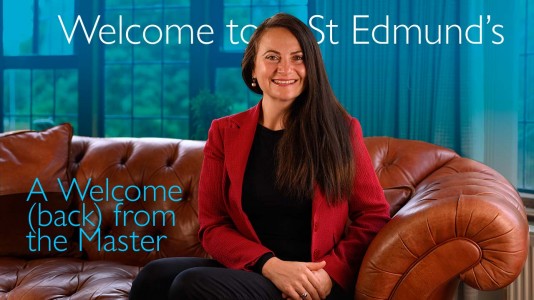 Thumbnail of the Master with the title 'Welcome to St Edmund's: A Welcome (back) from the Master'